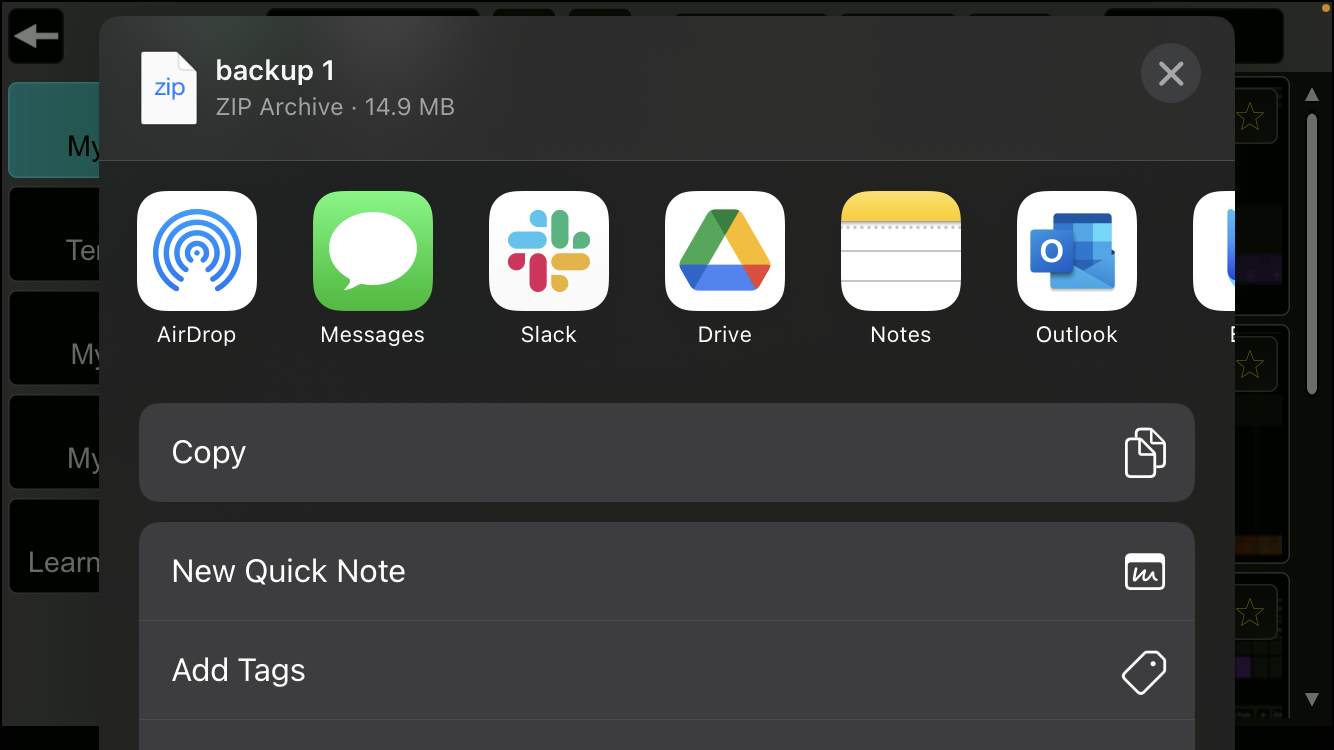 backup 1 
zip 
ZIP Archive • 14.9 MB 
x 
Tel 
Learn 
AirDrop 
Copy 
Messages 
Slack 
Drive 
Notes 
Outlook 
New Quick Note 
Add Tags